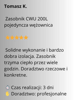 zasobnik cwu 200l pojedyncza wężownica opinia o jakości i izolacji