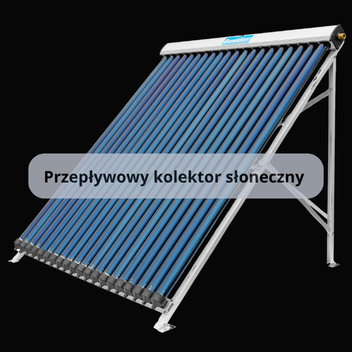 Przepływowy kolektor słoneczny 